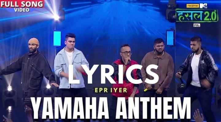 Yamaha Anthem Lyrics