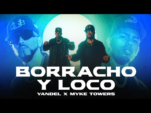 Borracho y Loco Lyrics In English Translation