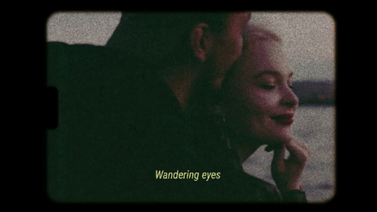 Wandering Eyes Lyrics