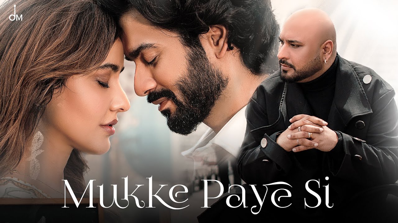 Mukke Paye Si Lyrics