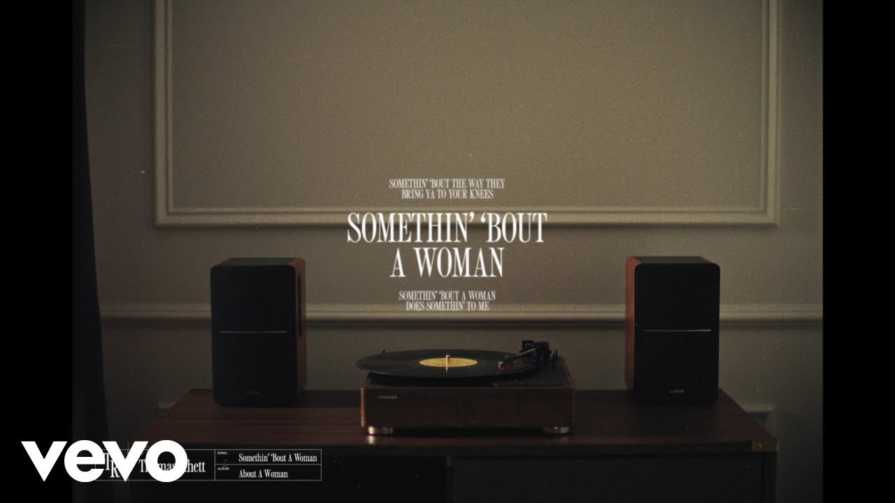 Somethin’ ’Bout A Woman Lyrics