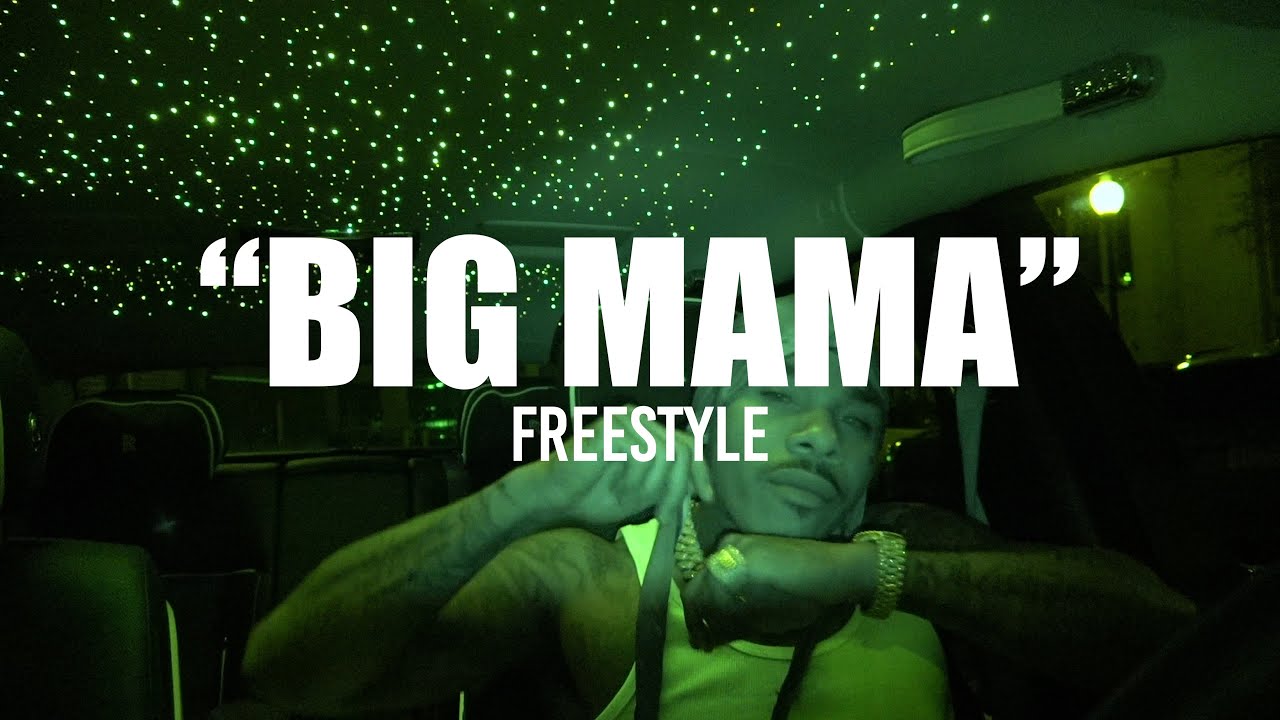BIG MAMA (FREESTYLE) Lyrics
