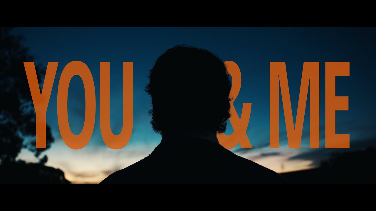 You & Me Lyrics