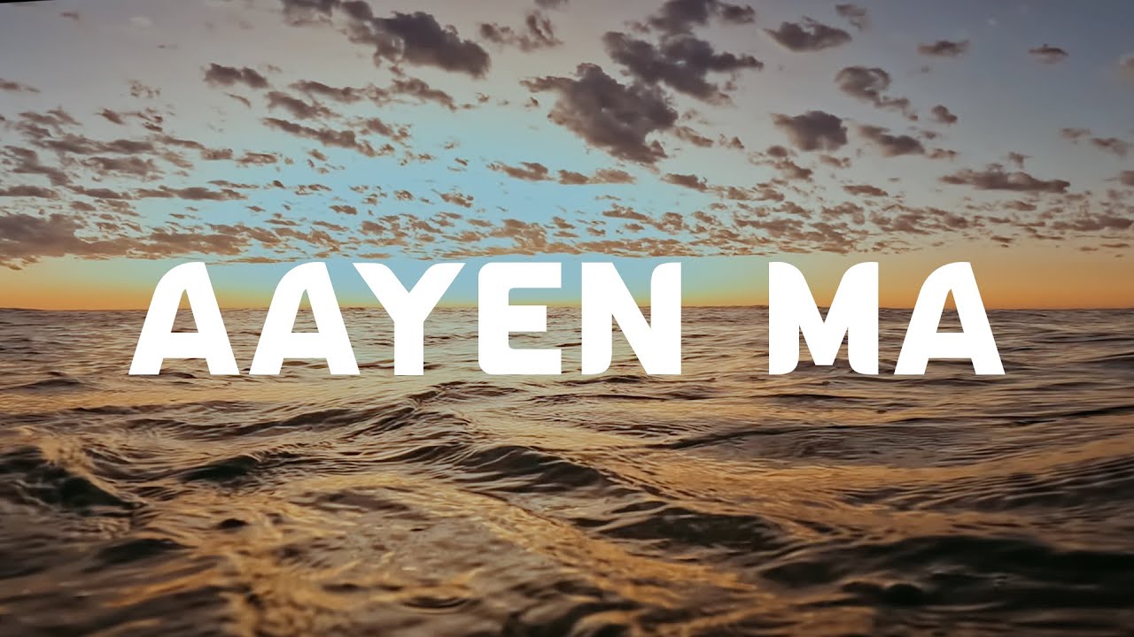 Aayen Ma Lyrics