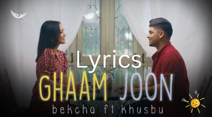 Ghaam Joon Lyrics