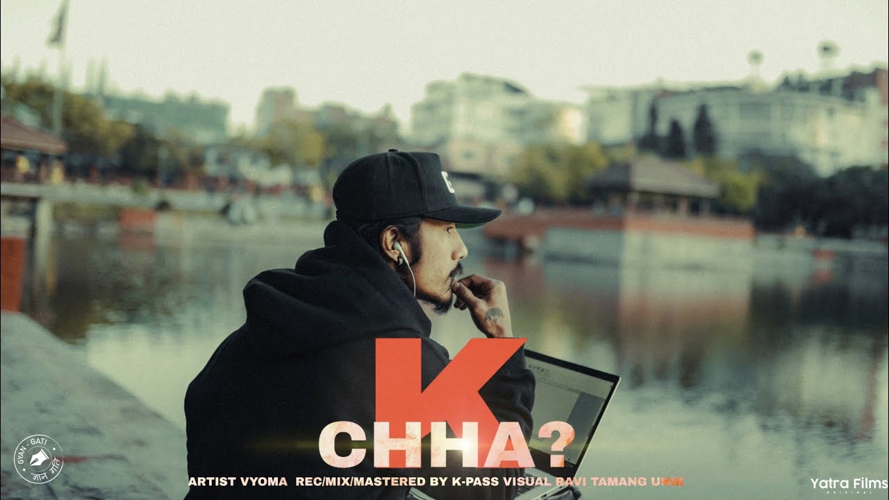 K CHHA Lyrics