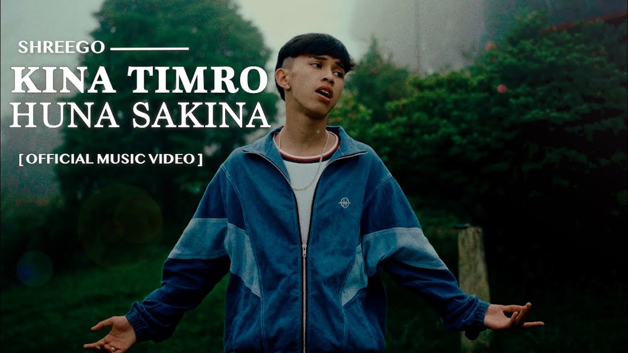 KINA TIMRO HUNA SAKINA Lyrics|