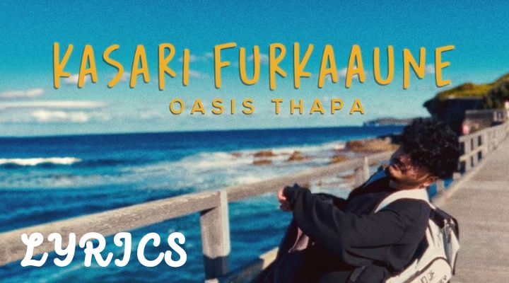Kasari Furkaaune Lyrics