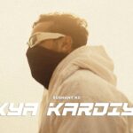Kya Kardiya