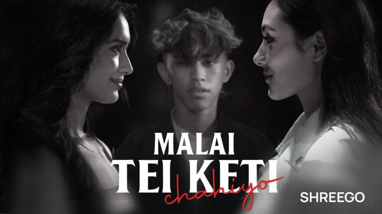 Malai Tei Keti Chahiyo Lyrics