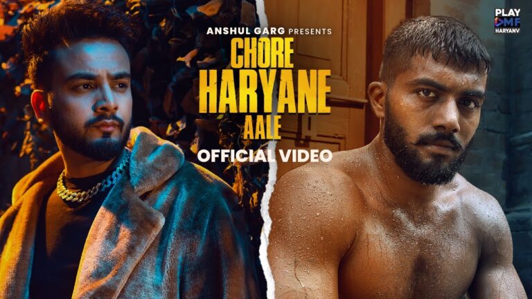 Chore Haryane Aale Lyrics|