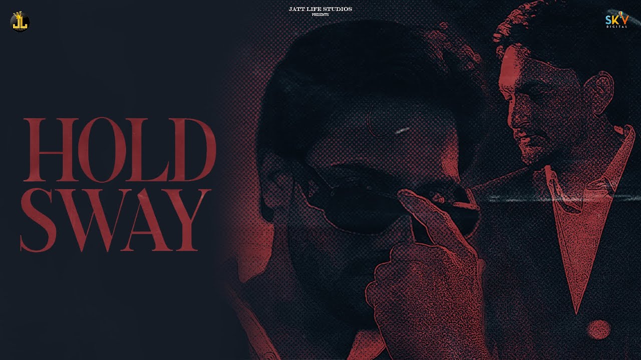 Hold Sway Lyrics