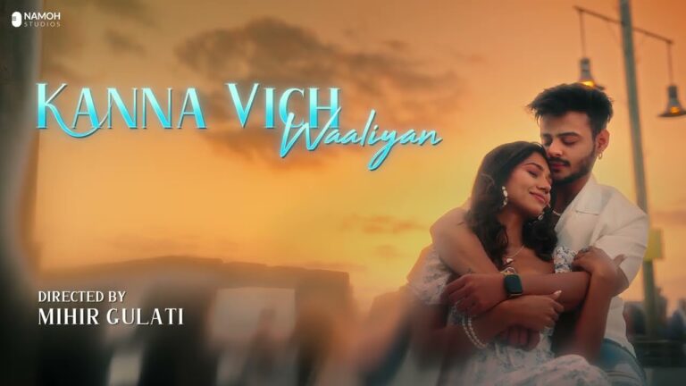 Kanna vich waaliyan Lyrics