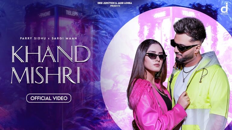 Khand Mishri Lyrics|