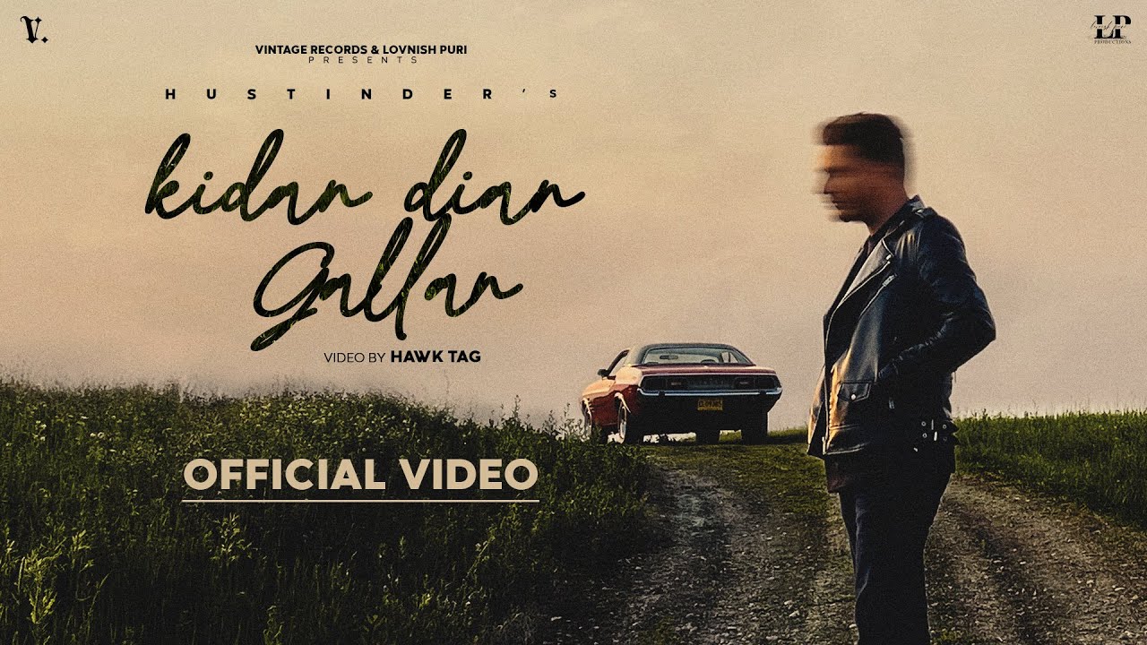 Kidan Dian Gallan Lyrics|