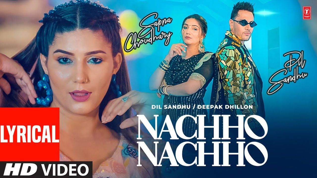 Nachho Nachho Lyrics