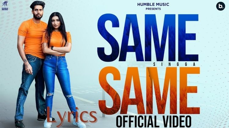 Same Same Lyrics