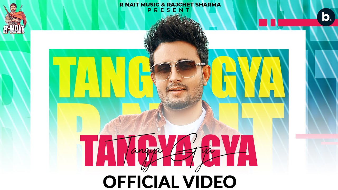 Tangya Gya Lyrics