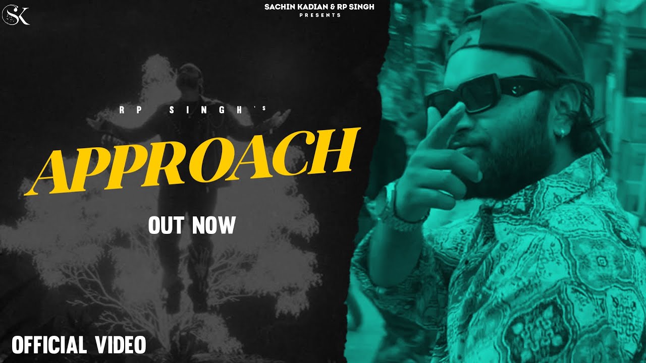 APPROACH Lyrics