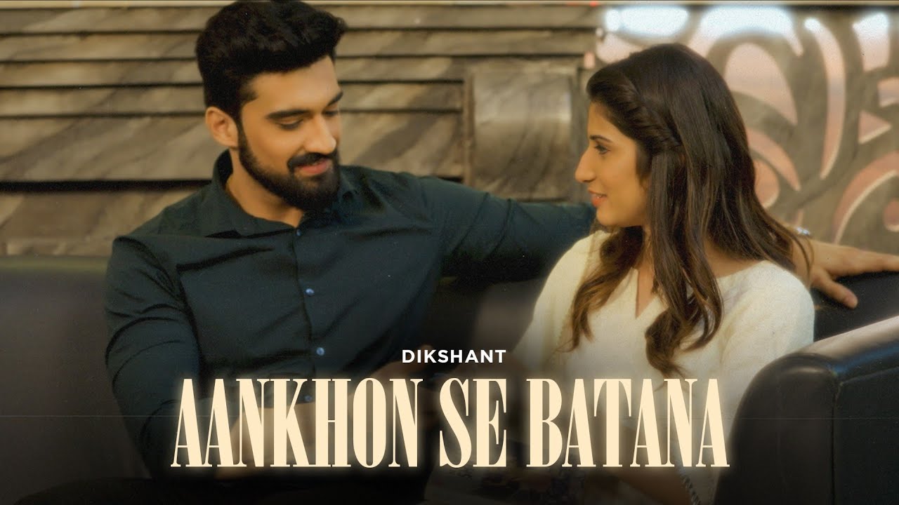 Aankhon Se Batana Lyrics