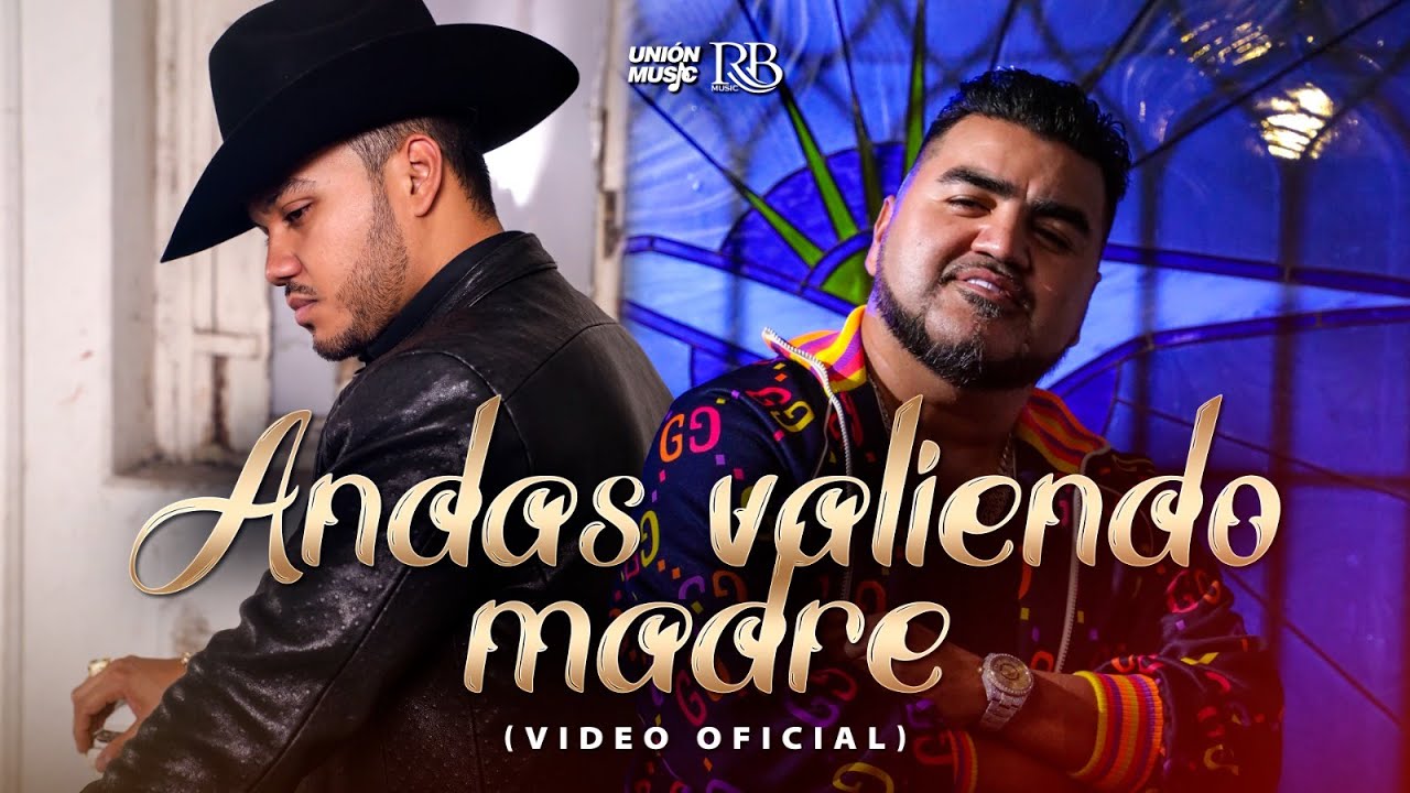 Andas Valiendo Madre Lyrics In English Translation