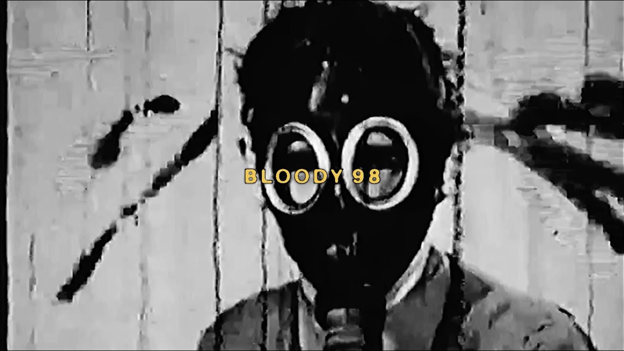 BLOODY 98 Lyrics