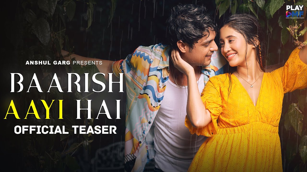 Baarish Aayi Hai Lyrics