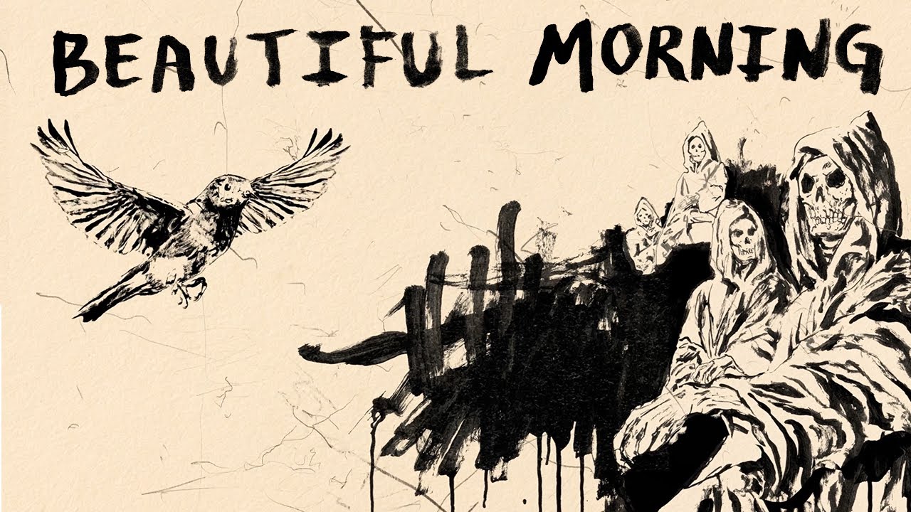 Beautiful Morning Lyrics