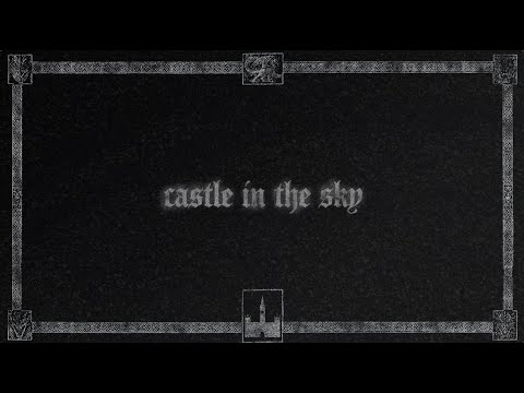 Castle In The Sky Lyrics
