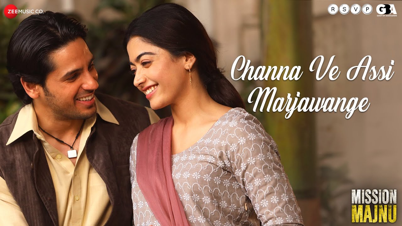 Channa Ve Assi Marjawange Lyrics