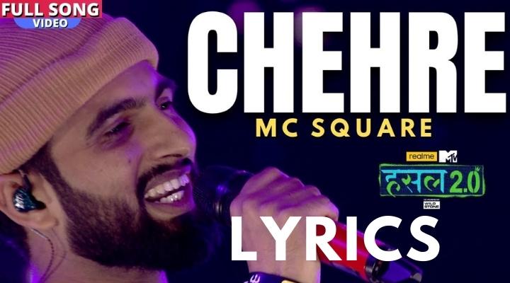 Chehre lyrics