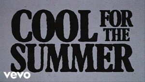 Cool For The Summer (Rock Version) Lyrics