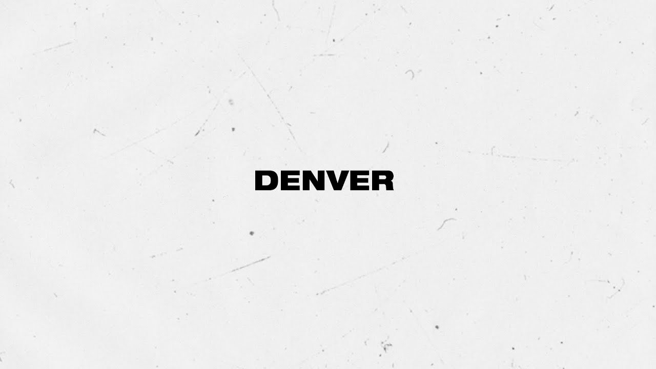 Denver Lyrics