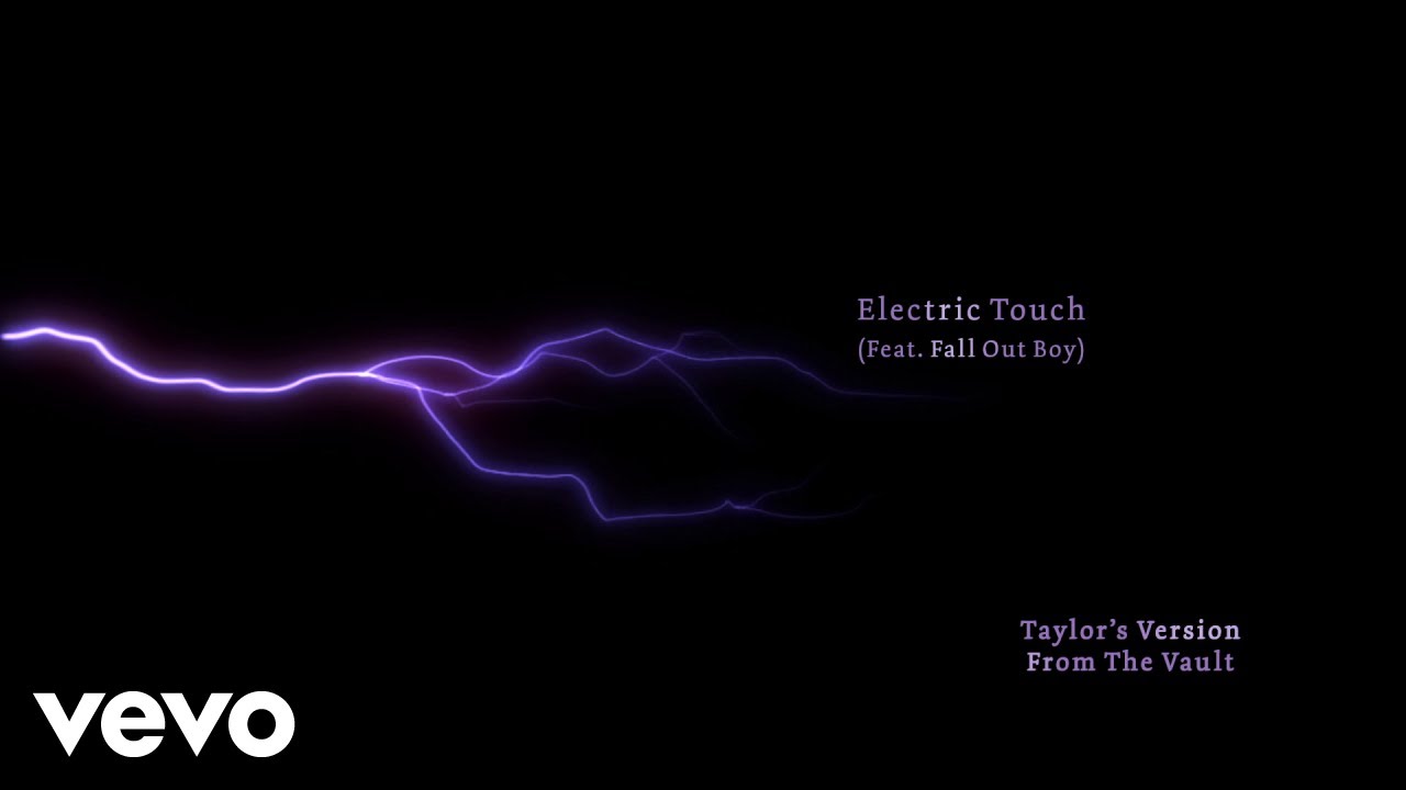 Electric Touch (Taylor's Version) (From The Vault) Lyrics