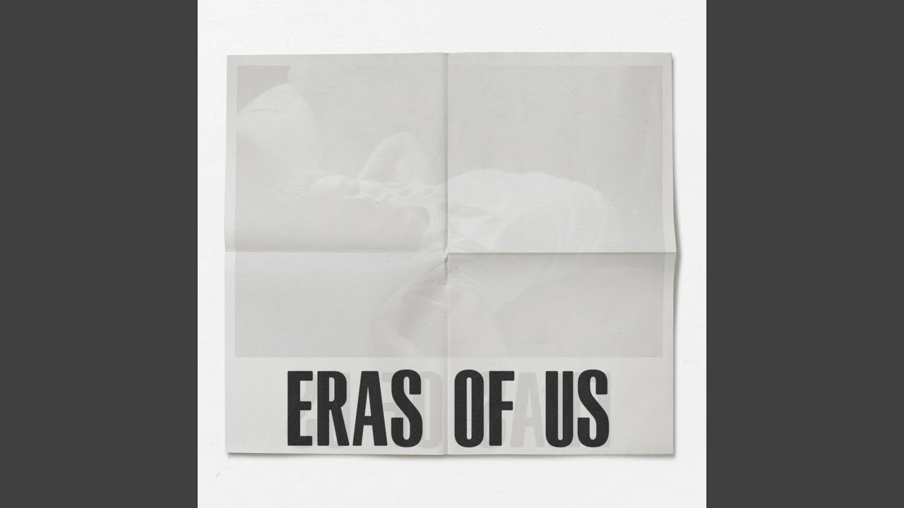 Eras Of Us Lyrics||