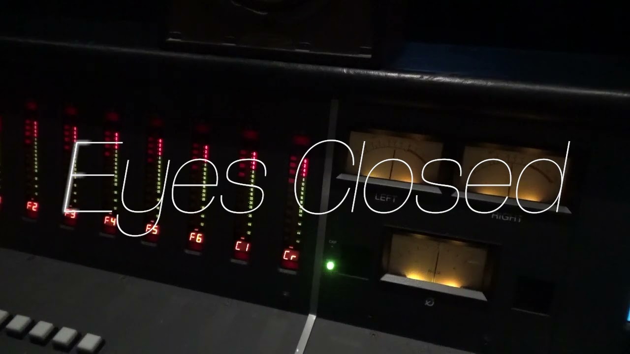 Eyes Closed Lyrics|
