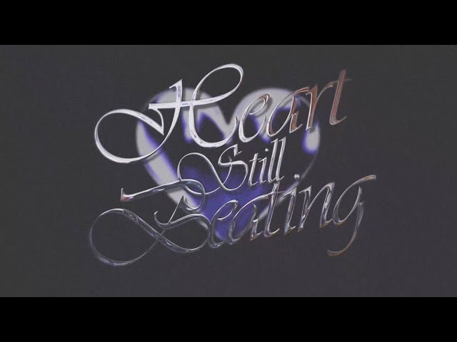 Heart Still Beating Lyrics|