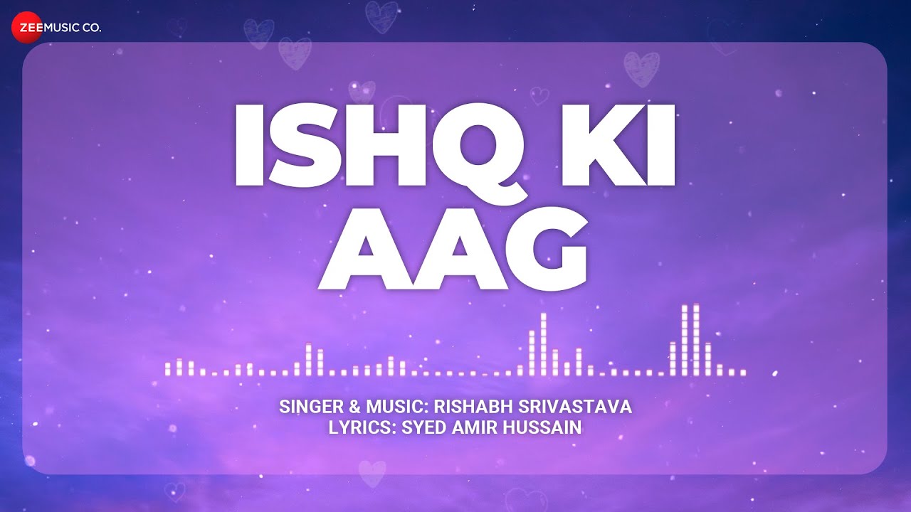 Ishq Ki Aag Lyrics