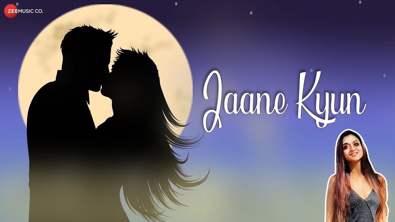 Jaane Kyun Lyrics