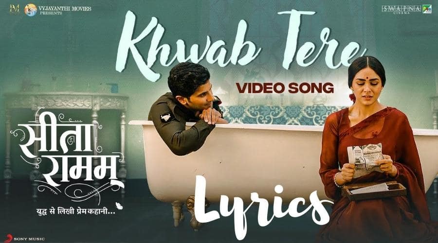 Khwab Tere Lyrics