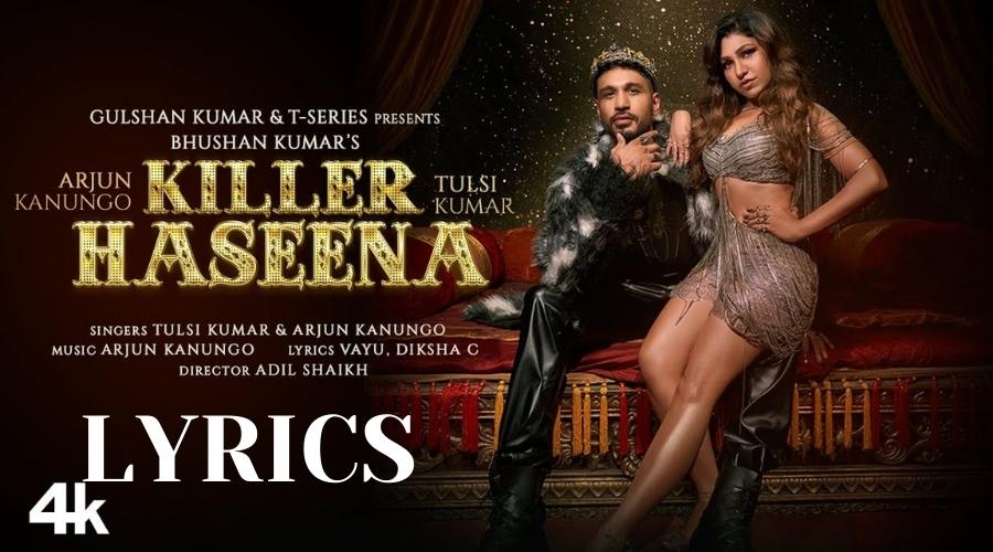 Killer Haseena Lyrics