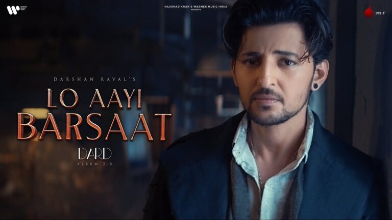 Lo Aayi Barsaat Lyrics