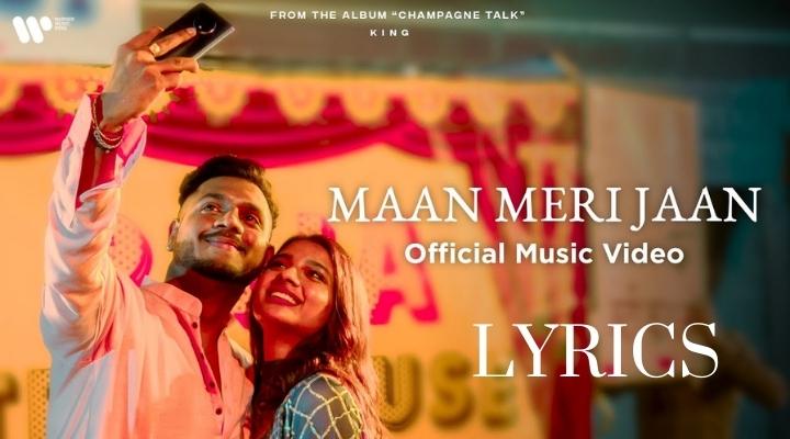 Maan Meri Jaan Lyrics