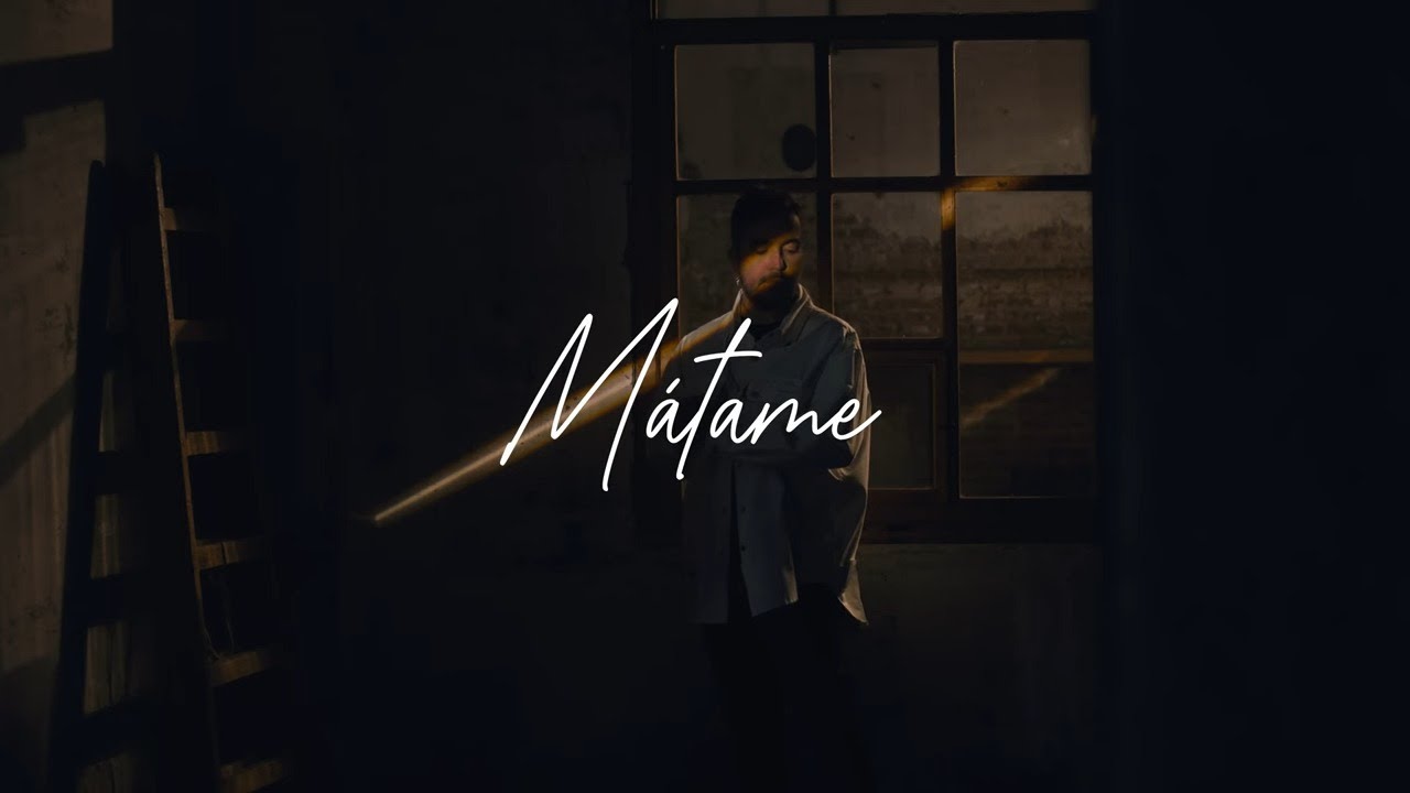 Mátame Lyrics In English Translation