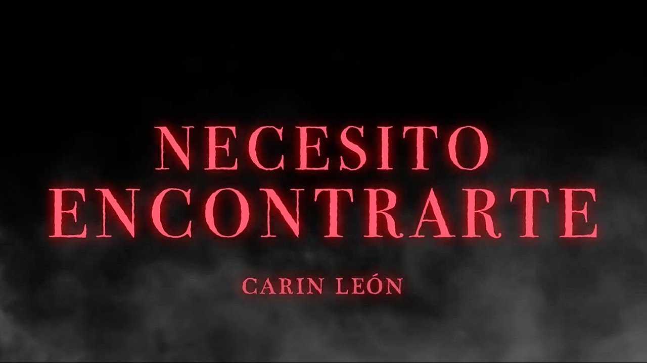 Necesito Encontrarte Lyrics In English Translation