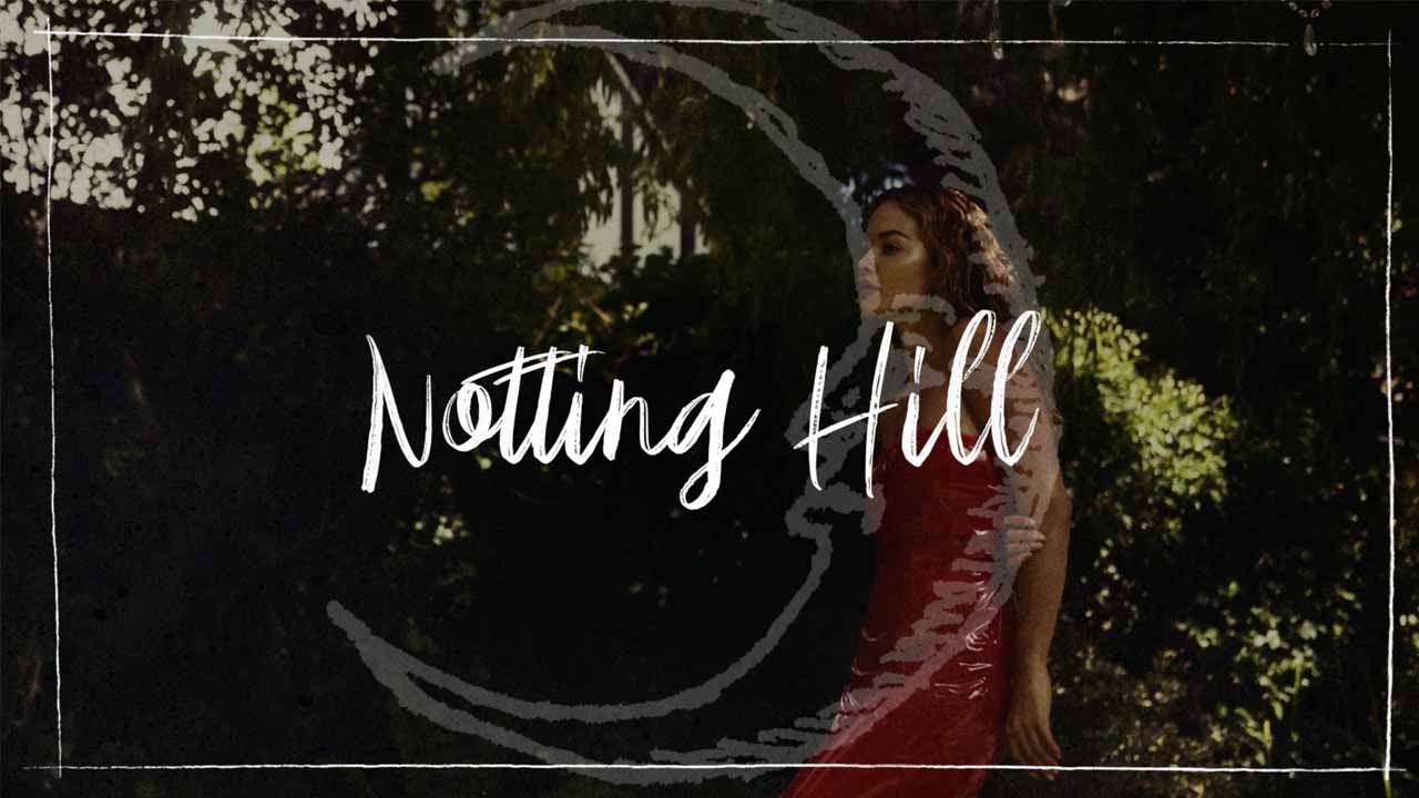 Notting Hill Lyrics