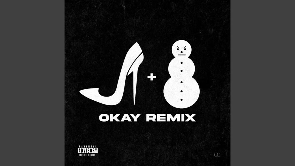OKAY|OKAY (Remix) Lyrics