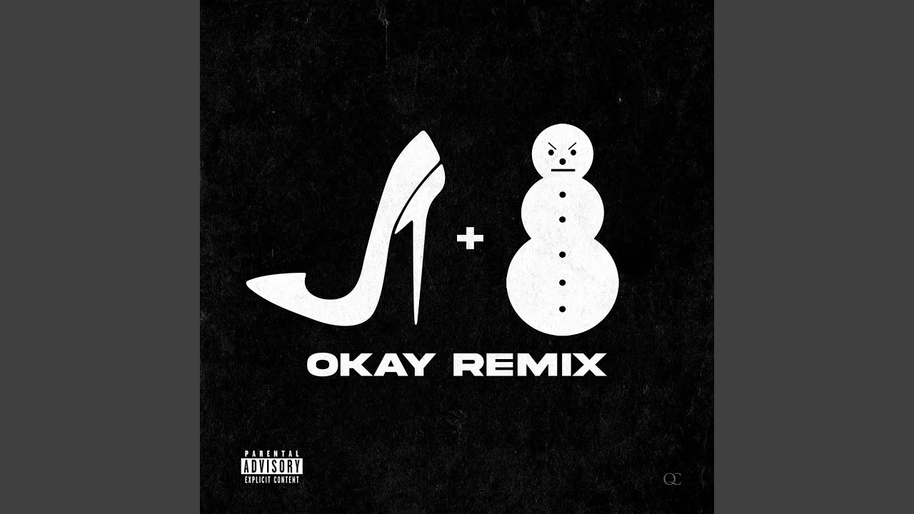 OKAY|OKAY (Remix) Lyrics