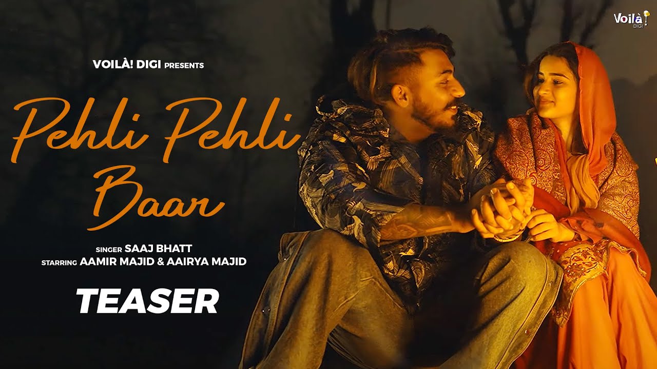 PEHLI PEHLI BAAR Lyrics