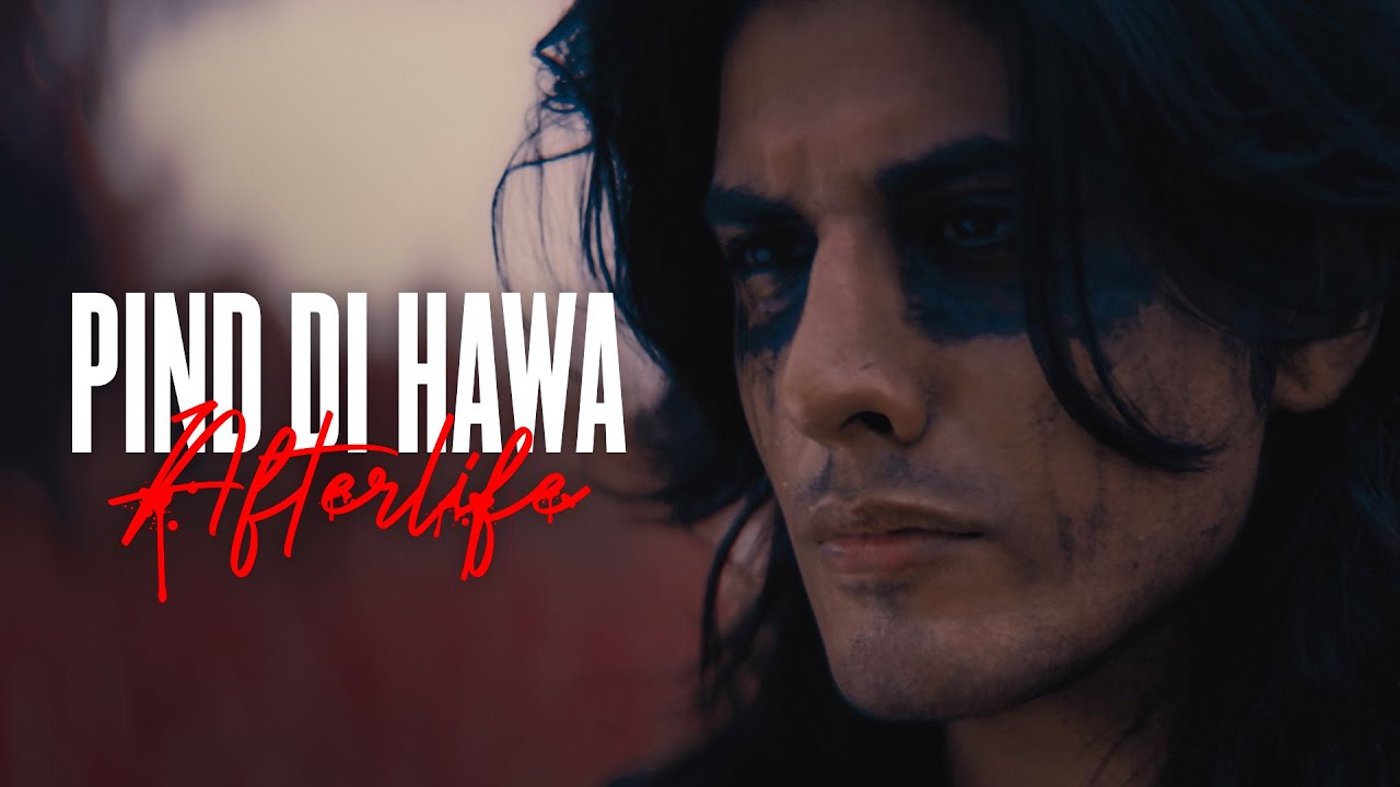 PIND DI HAWA AFTERLIFE Lyrics|